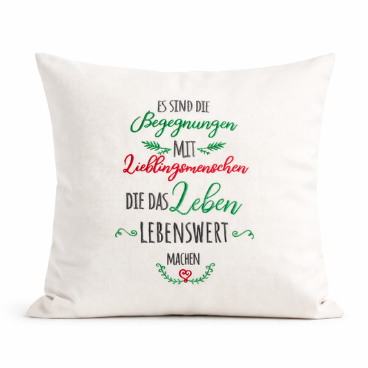 Kissenbezug Zierkissen 40x40 bestickt Baumwolle - Deko für Wohnzimmer Geschenk für Begegnungen Lieblingsmenschen