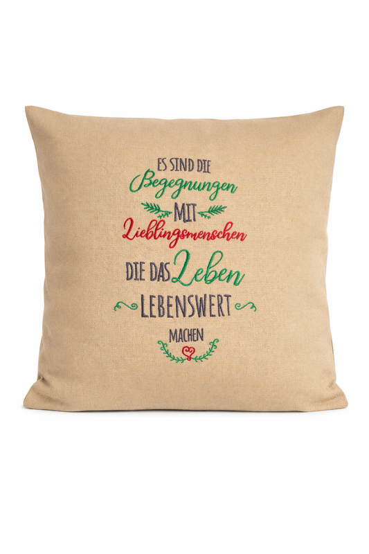 Kissenbezug Zierkissen 40x40 bestickt Baumwolle - Deko für Wohnzimmer Geschenk für Begegnungen Lieblingsmenschen